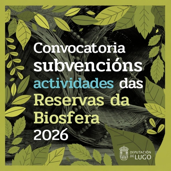 subvencións actividades das Reservas da Biosfera 2026